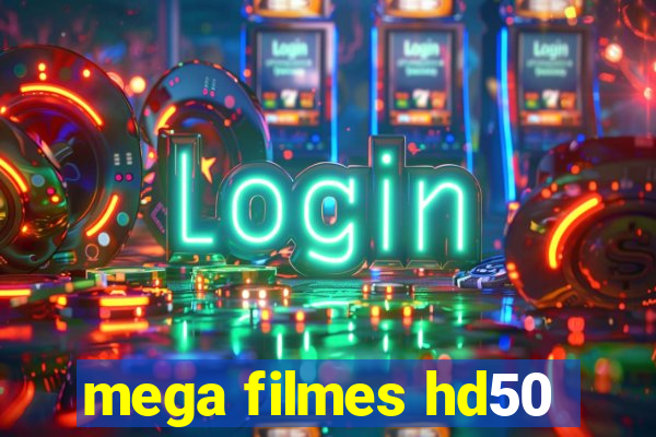 mega filmes hd50